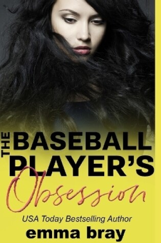 Cover of The Baseball Player's Obsession