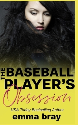 Book cover for The Baseball Player's Obsession