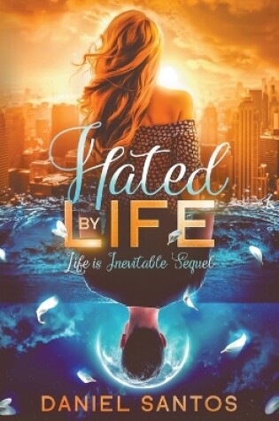 Cover of Hated by Life