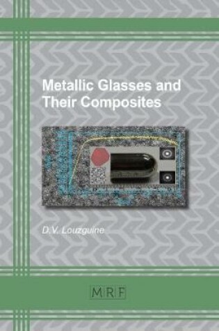 Cover of Metallic Glasses and Their Composites