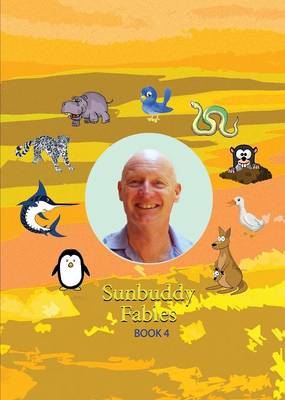 Book cover for Sunbuddy Fables Book 4