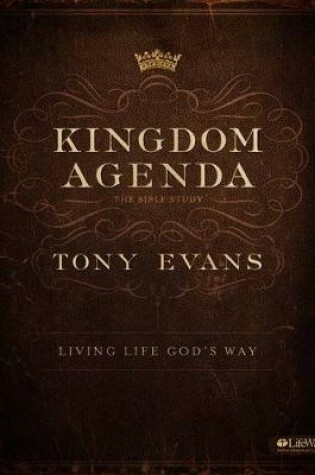 Cover of Kingdom Agenda: Living Life God's Way - Leader Kit