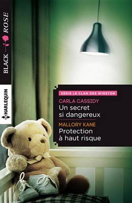Book cover for Un Secret Si Dangereux - Protection a Haut Risque