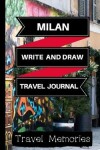 Book cover for Milan Write and Draw Travel Journal