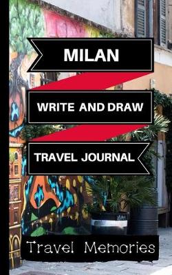 Book cover for Milan Write and Draw Travel Journal