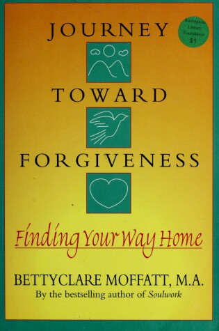 Cover of Journey Toward Forgiveness