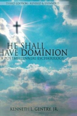 Cover of He Shall Have Dominon
