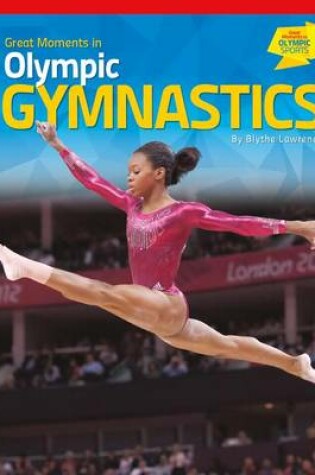 Cover of Great Moments in Olympic Gymnastics