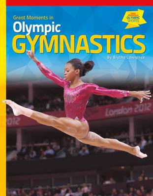 Book cover for Great Moments in Olympic Gymnastics
