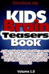 Book cover for KIDS Brain Teasers Book