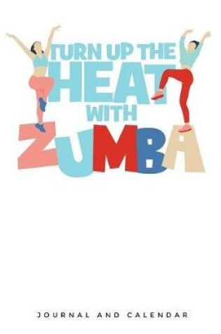 Cover of Turn Up the Heat with Zumba