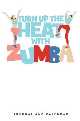 Book cover for Turn Up the Heat with Zumba