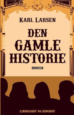 Book cover for Den gamle Historie