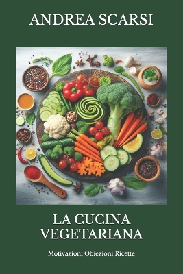 Book cover for La Cucina Vegetariana