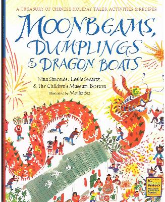 Book cover for Moonbeams, Dumplings & Dragon Boats