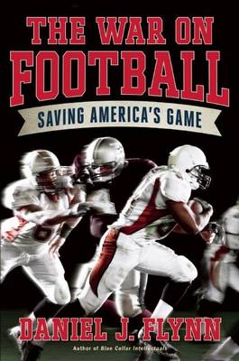 Book cover for War on Football, The: Saving America's Game