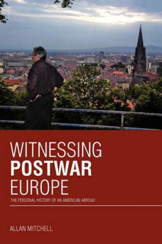 Cover of Witnessing Postwar Europe