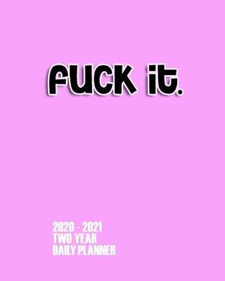 Book cover for Fuck It