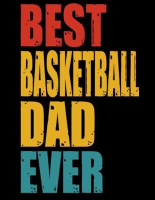 Book cover for Best Basketball Dad Ever