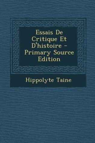 Cover of Essais de Critique Et D'Histoire