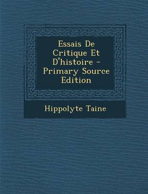 Book cover for Essais de Critique Et D'Histoire