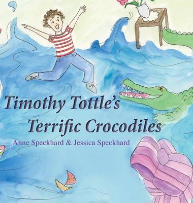 Book cover for Timothy Tottle's Terrific Crocodiles