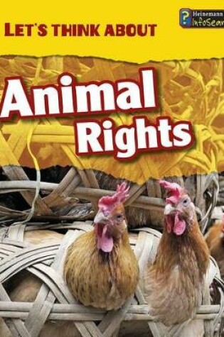 Cover of Let's Think about Animal Rights