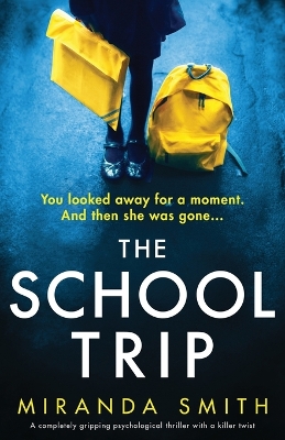 Book cover for The School Trip