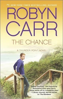 The Chance by Robyn Carr