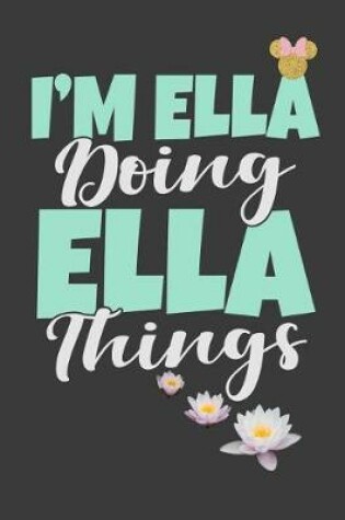 Cover of I'm Ella Doing Ella Things