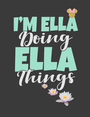 Book cover for I'm Ella Doing Ella Things