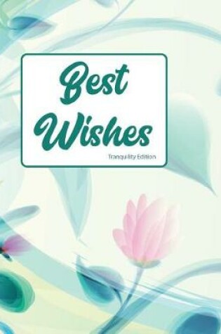 Cover of Best Wishes Tranquility Edition