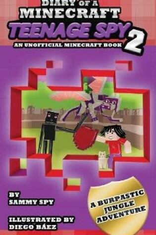 Cover of Diario de un Espía Adolescente de Minecraft 2