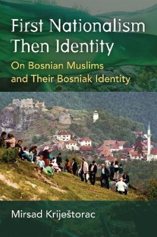 Cover of First Nationalism Then Identity