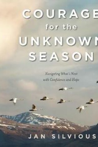 Cover of Courage for the Unknown Season (Library Edition)