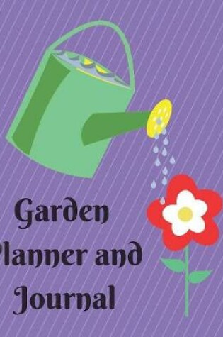 Cover of Garden Planner and Journal