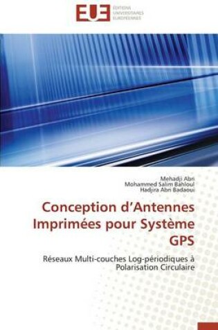 Cover of Conception D Antennes Imprim es Pour Syst me GPS