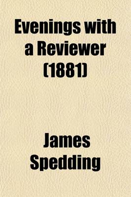 Book cover for Evenings with a Reviewer (Volume 2); Or, Macaulay and Bacon