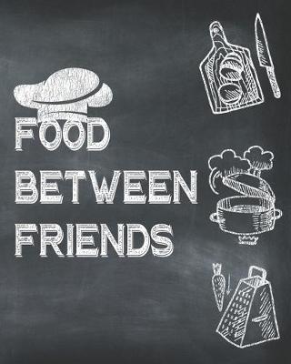 Book cover for Food Between Friends