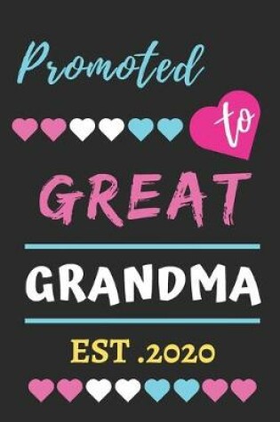 Cover of Promoted To Great Grandma est.2020