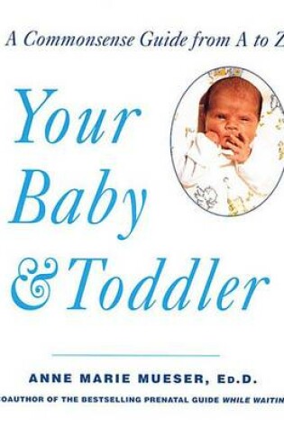 Cover of Your Baby & Toddler