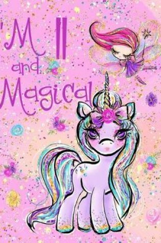 Cover of I'm 11 and Magical