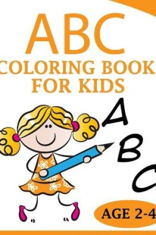 Cover of ABC Coloring Book for Kids