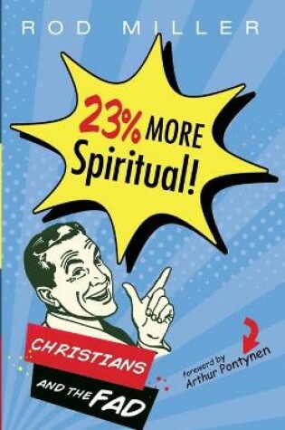 Cover of 23% More Spiritual!