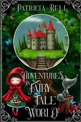 Book cover for Adventures in Fairytale World