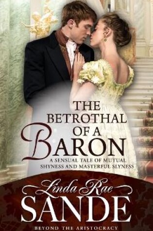 Cover of The Betrothal of a Baron