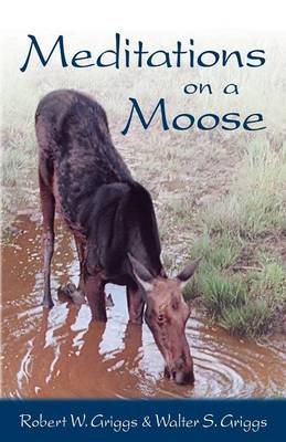 Book cover for Meditations on a Moose