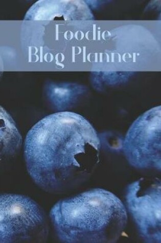 Cover of Foodie Blog Planner