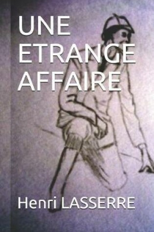 Cover of Une Etrange Affaire