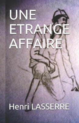 Cover of Une Etrange Affaire